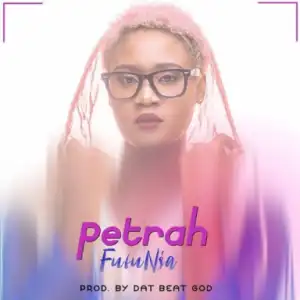 Petrah - FufuNsa